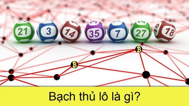 Cách chơi bạch thủ lô đề hiệu quả