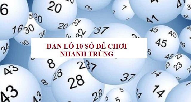 Ưu điểm khi lựa chọn chơi dàn lô 10 số